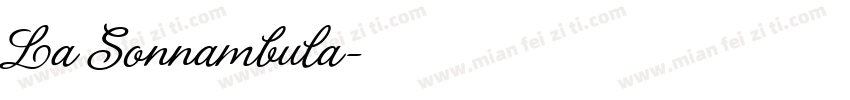 La Sonnambula字体转换